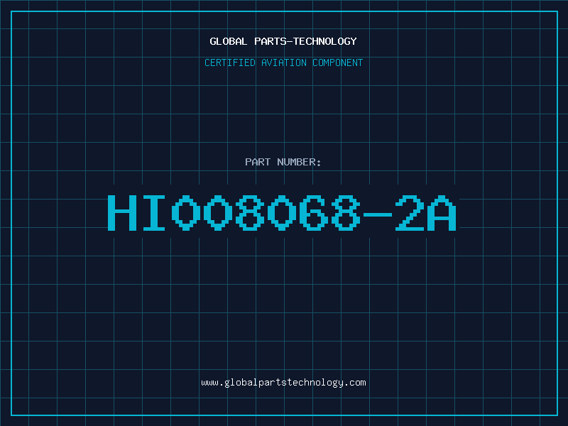 Aviation Part HI008068-2A