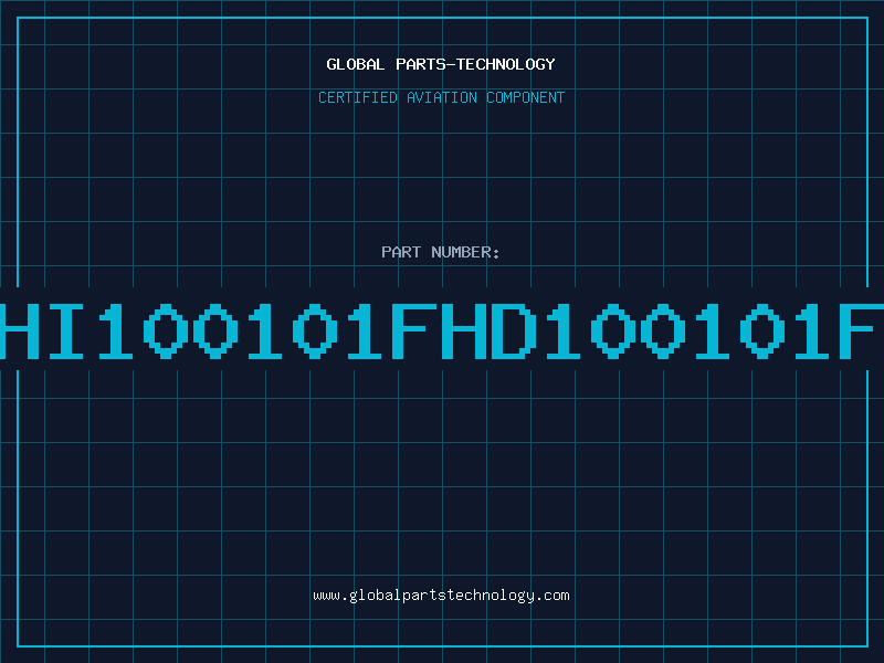 Aviation Part HI100101FHD100101F