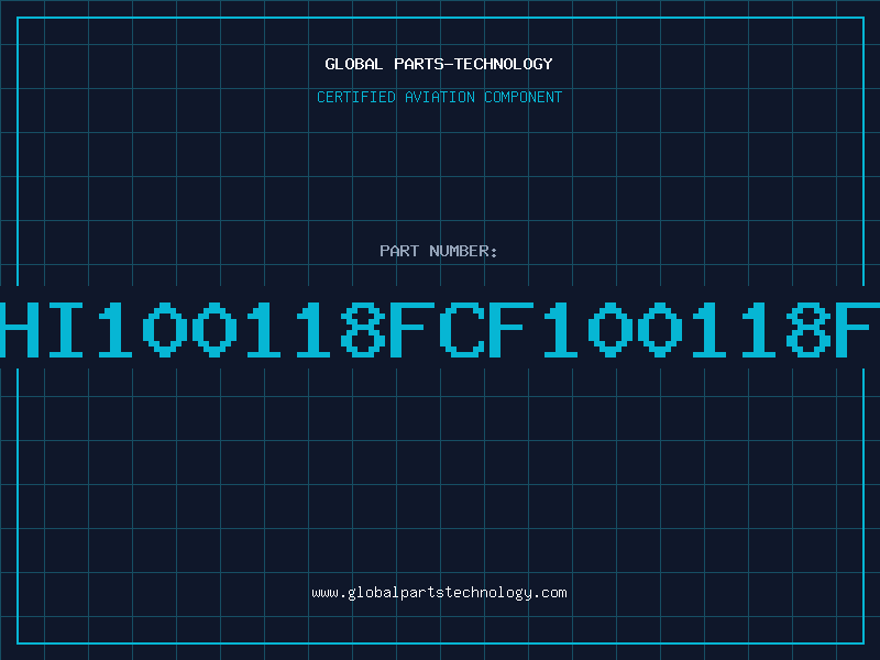 Aviation Part HI100118FCF100118F