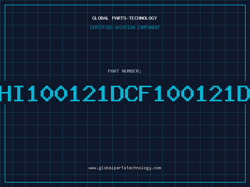 Aviation Part HI100121DCF100121D