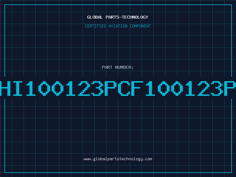 Aviation Part HI100123PCF100123P