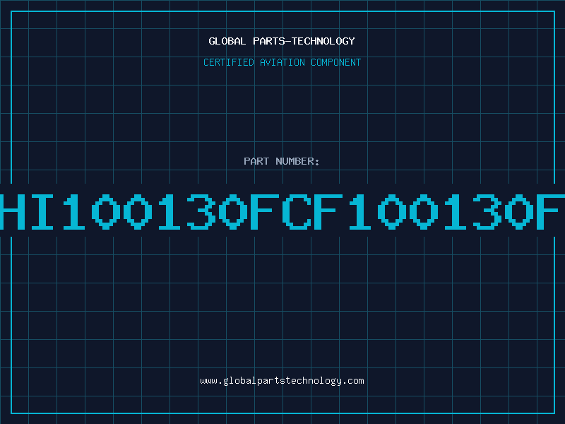 Aviation Part HI100130FCF100130F