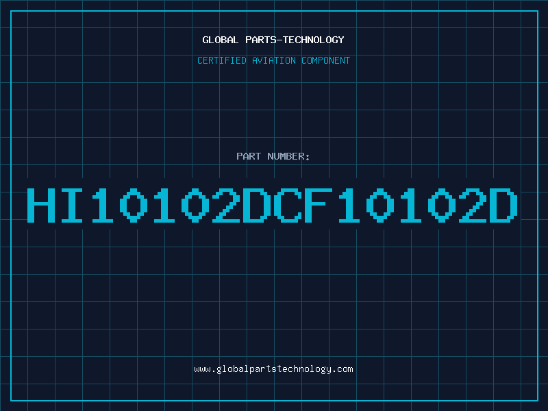 Aviation Part HI10102DCF10102D