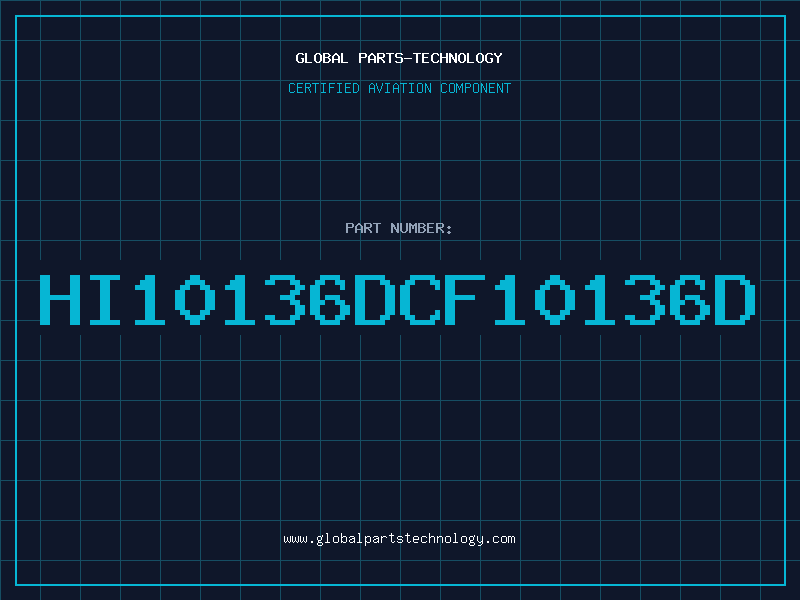 Aviation Part HI10136DCF10136D