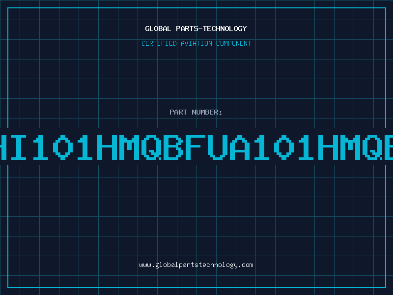 Aviation Part HI101HMQBFUA101HMQB