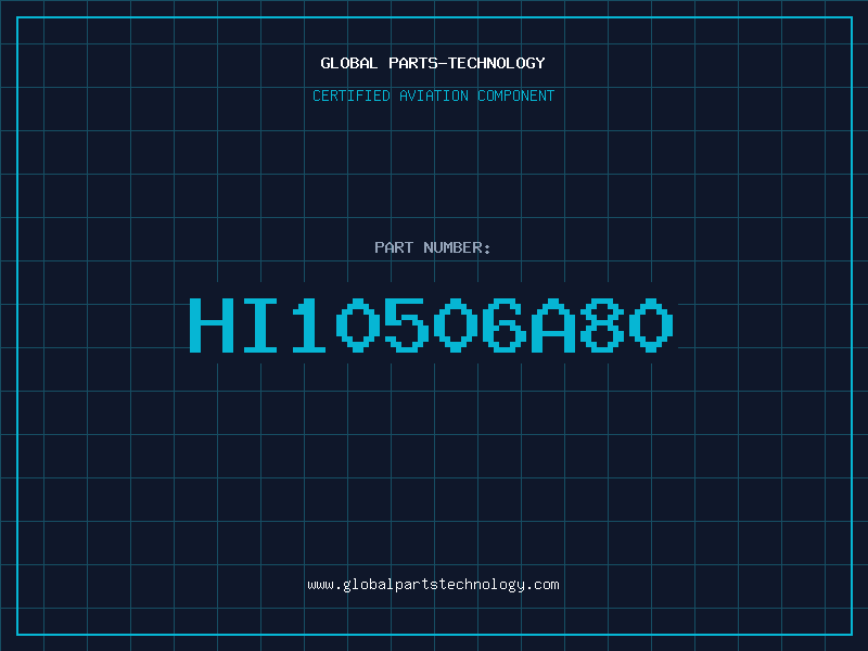 Aviation Part HI10506A80