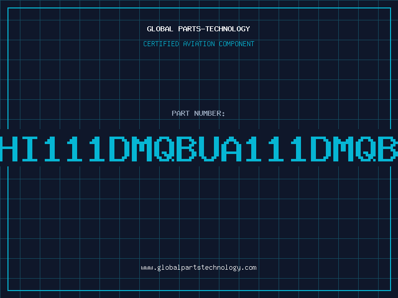 Aviation Part HI111DMQBUA111DMQB
