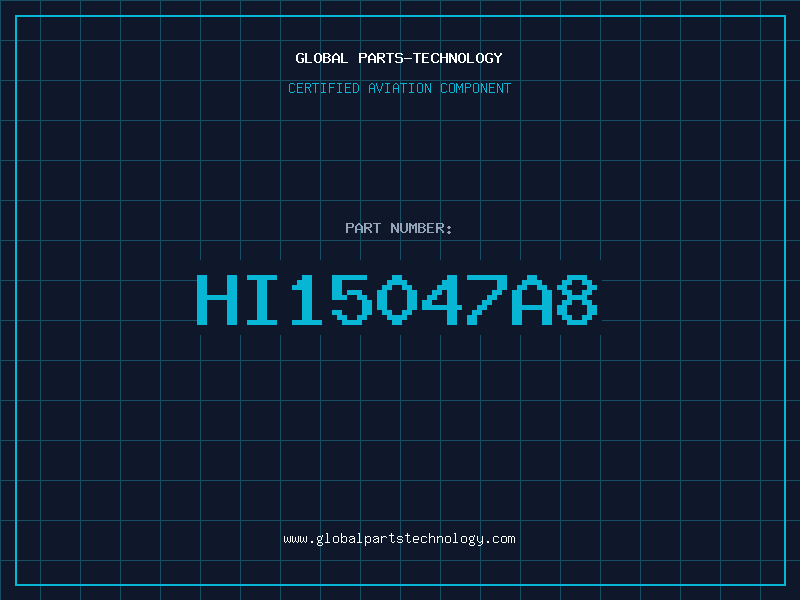 Aviation Part HI15047A8