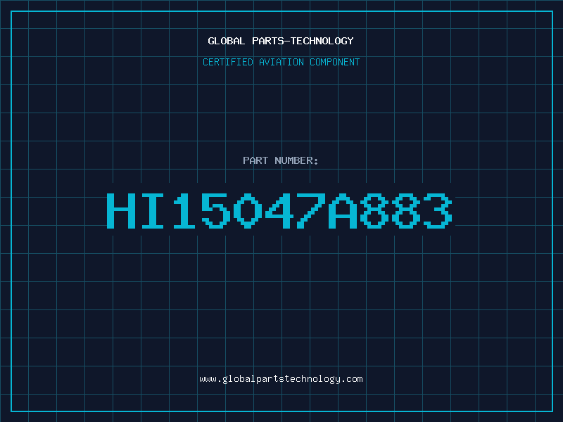 Aviation Part HI15047A883