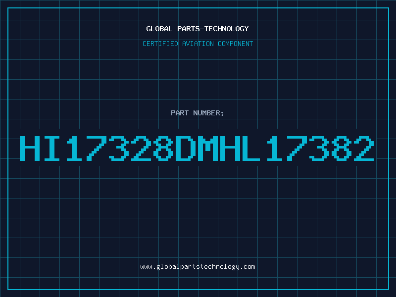 Aviation Part HI17328DMHL17382