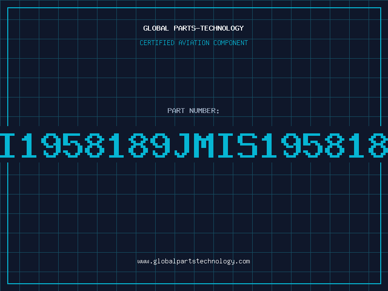 Aviation Part HI1958189JMIS1958189