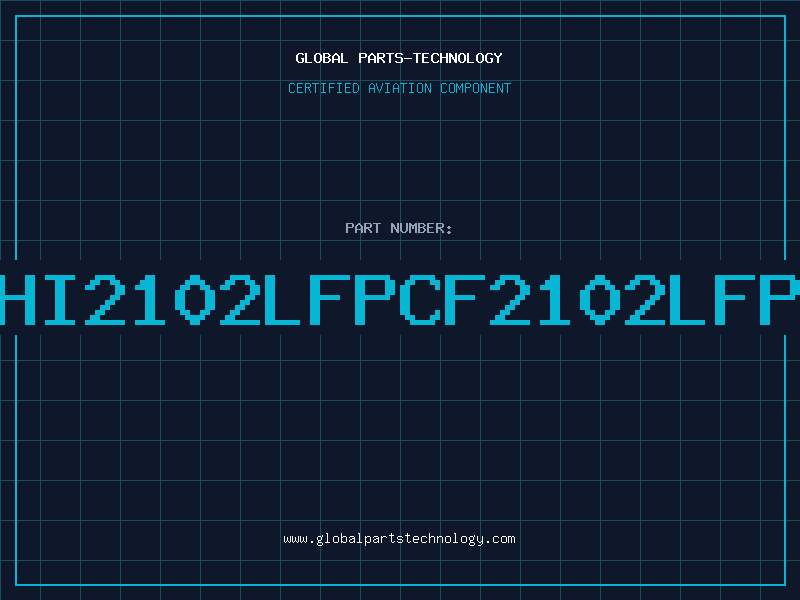Aviation Part HI2102LFPCF2102LFP