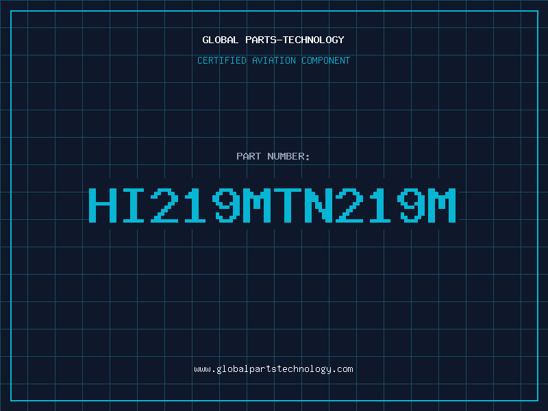 Aviation Part HI219MTN219M