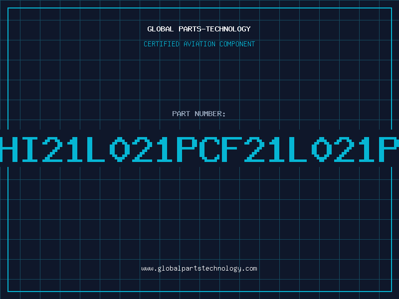 Aviation Part HI21L021PCF21L021P