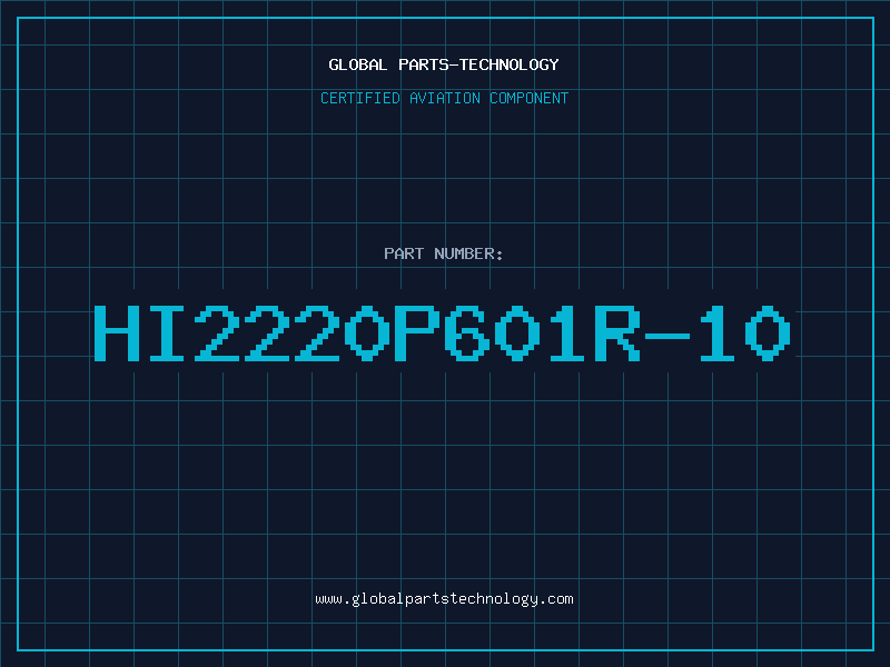 Aviation Part HI2220P601R-10