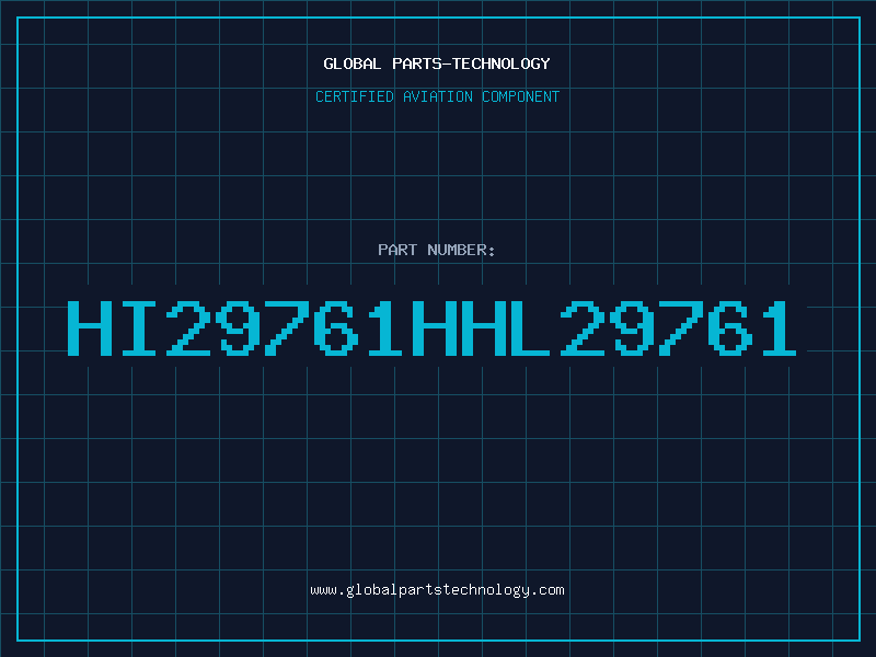 Aviation Part HI29761HHL29761