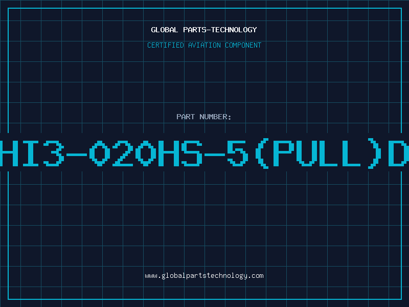 Aviation Part HI3-020HS-5(PULL)D