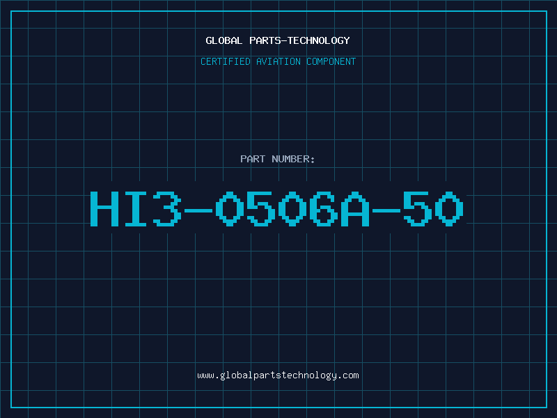 Aviation Part HI3-0506A-50