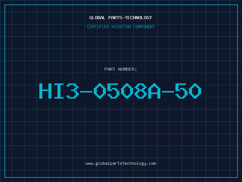 Aviation Part HI3-0508A-50