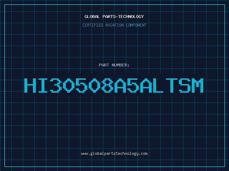 Aviation Part HI30508A5ALTSM