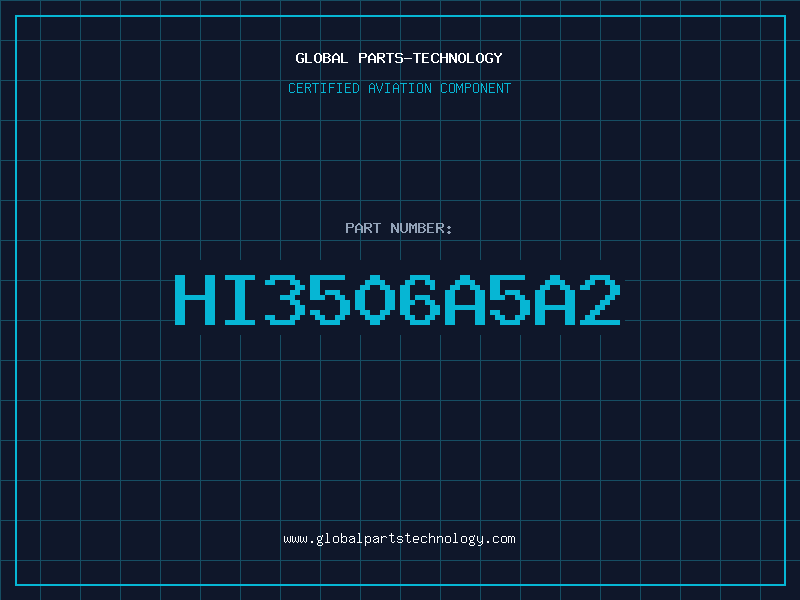 Aviation Part HI3506A5A2
