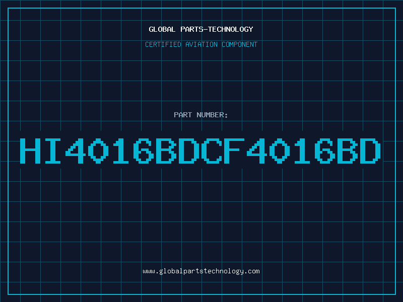 Aviation Part HI4016BDCF4016BD