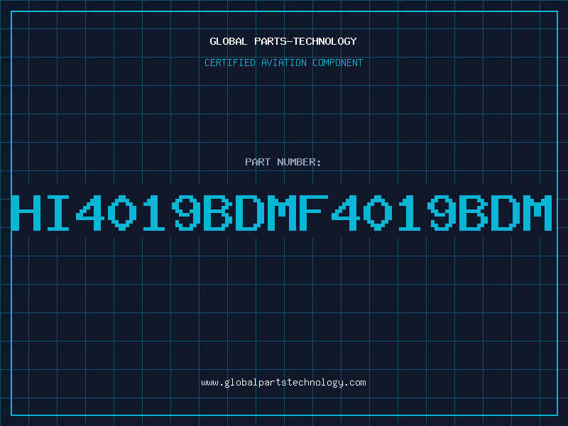 Aviation Part HI4019BDMF4019BDM
