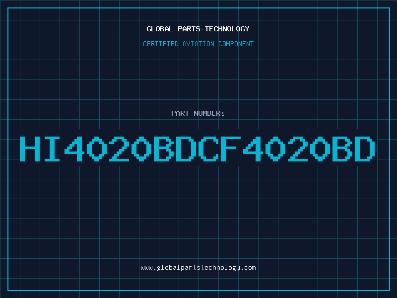 Aviation Part HI4020BDCF4020BD