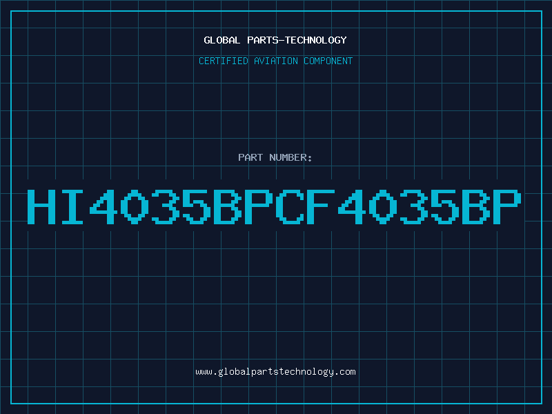 Aviation Part HI4035BPCF4035BP