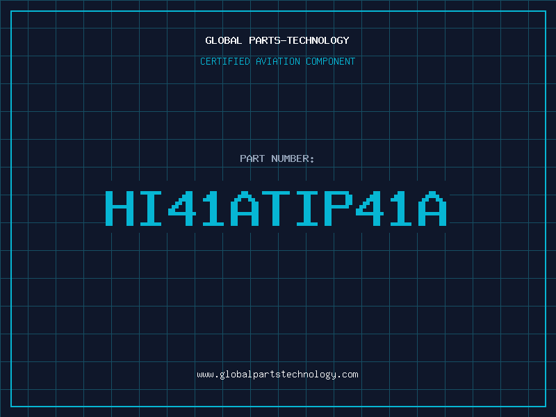Aviation Part HI41ATIP41A