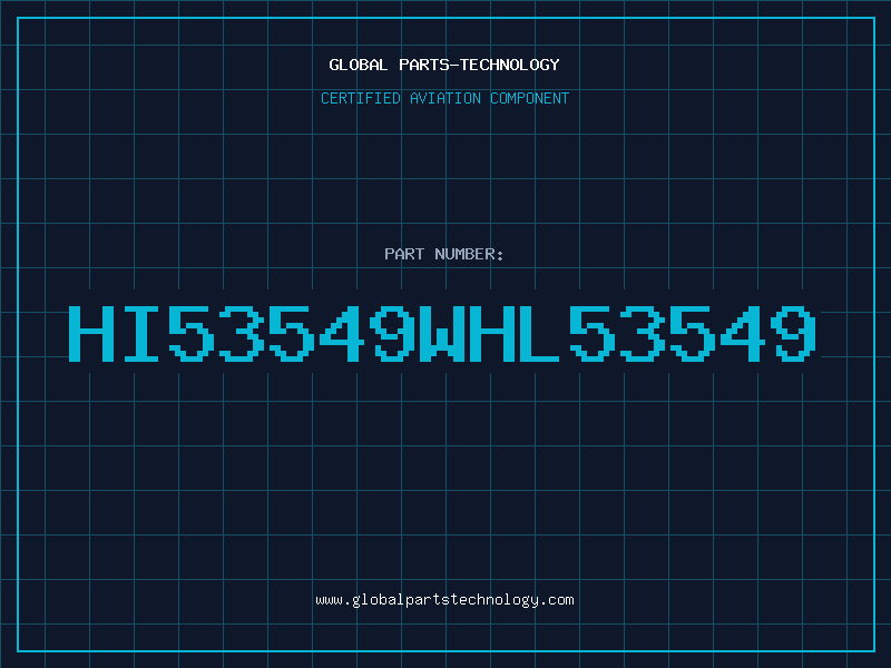 Aviation Part HI53549WHL53549