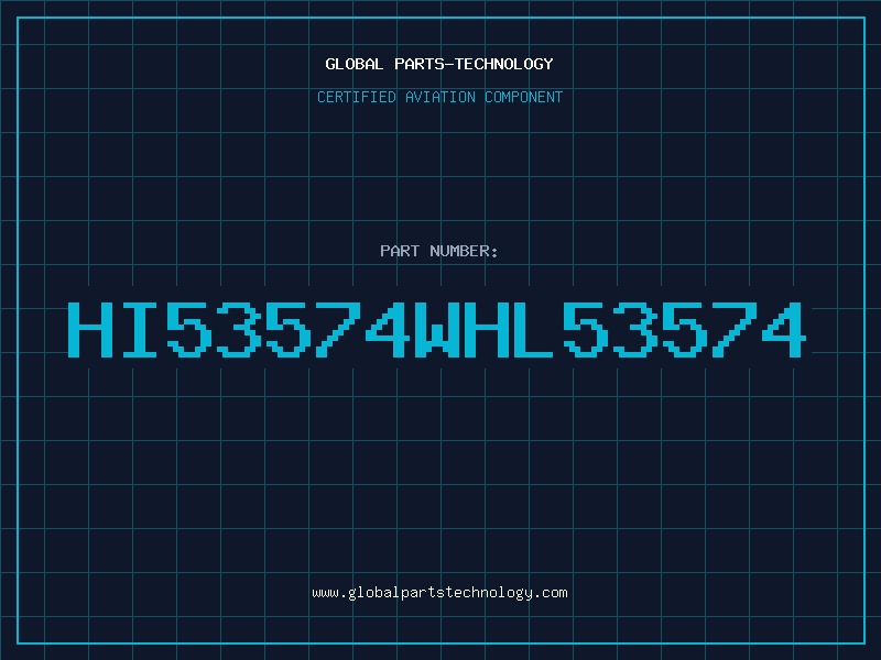 Aviation Part HI53574WHL53574