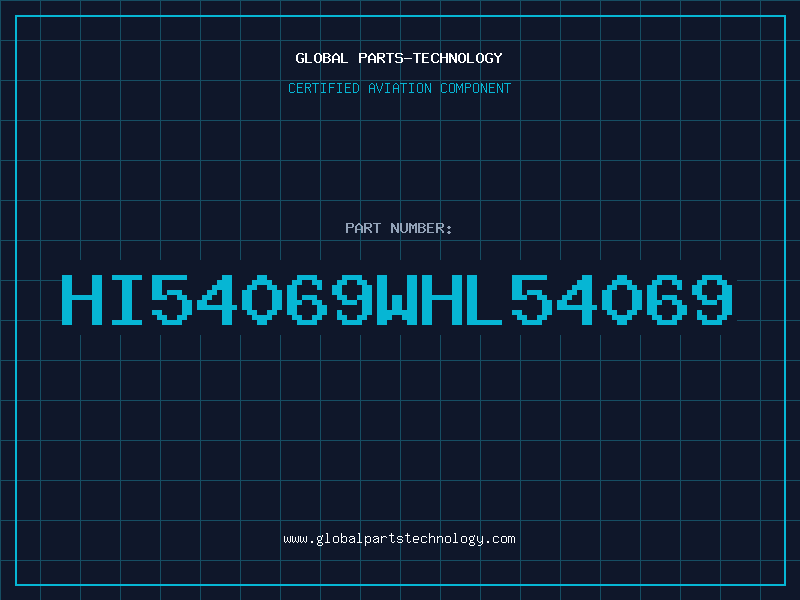 Aviation Part HI54069WHL54069