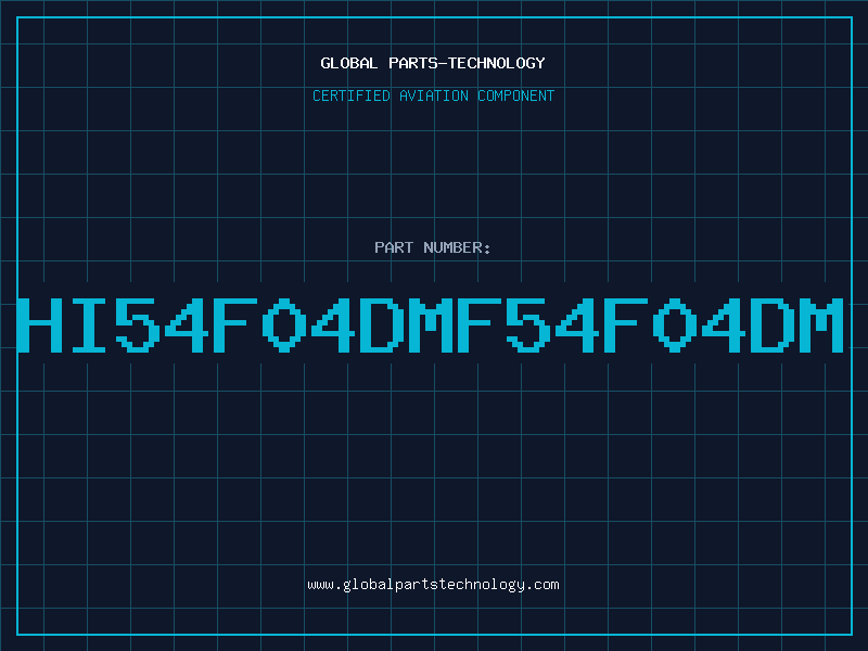 Aviation Part HI54F04DMF54F04DM