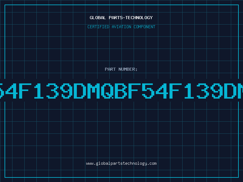 Aviation Part HI54F139DMQBF54F139DMQB