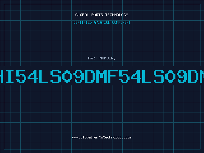 Aviation Part HI54LS09DMF54LS09DM