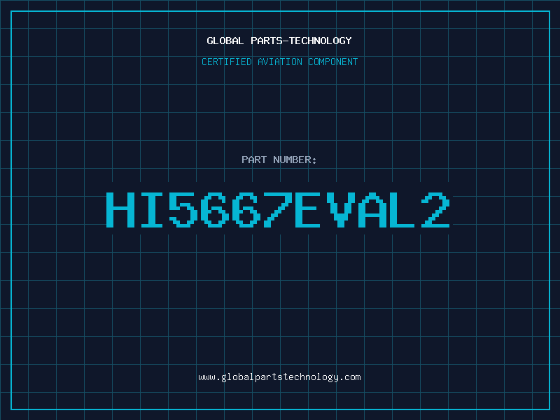 Aviation Part HI5667EVAL2
