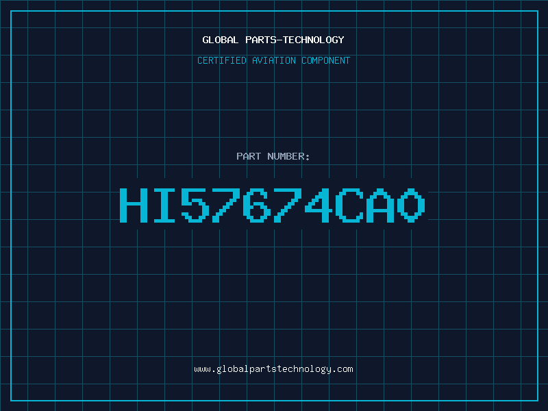 Aviation Part HI57674CA0