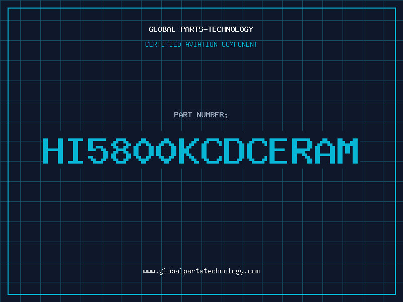 Aviation Part HI5800KCDCERAM