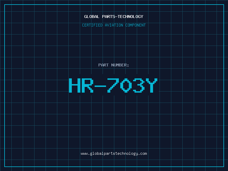 Aviation Part HR-703Y