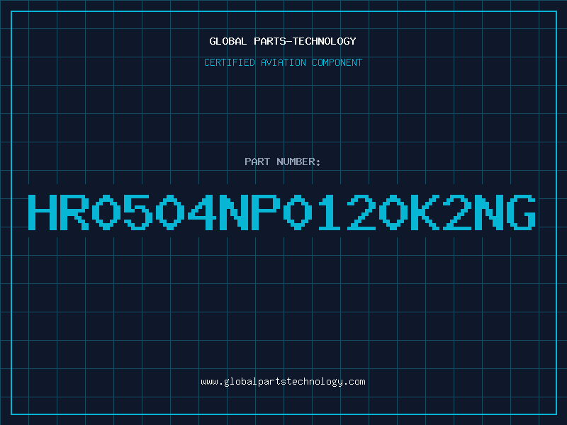 Aviation Part HR0504NP0120K2NG