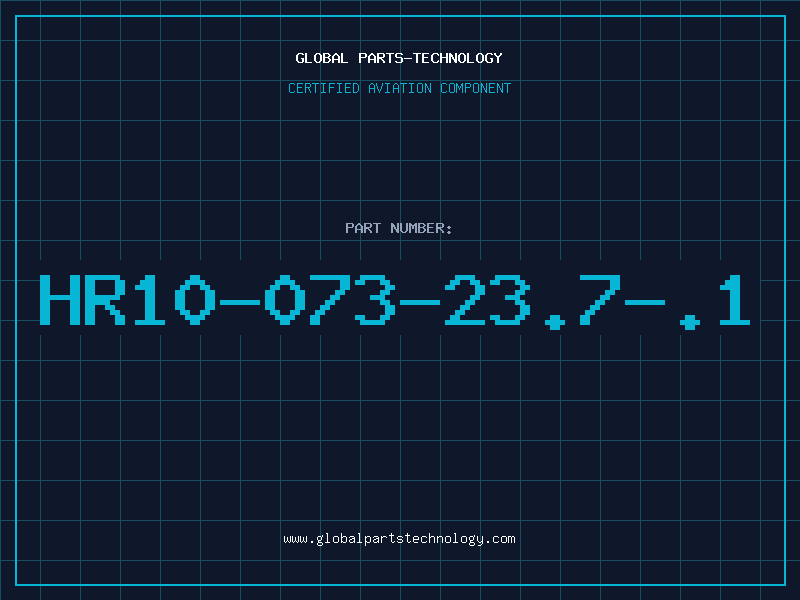 Aviation Part HR10-073-23.7-.1
