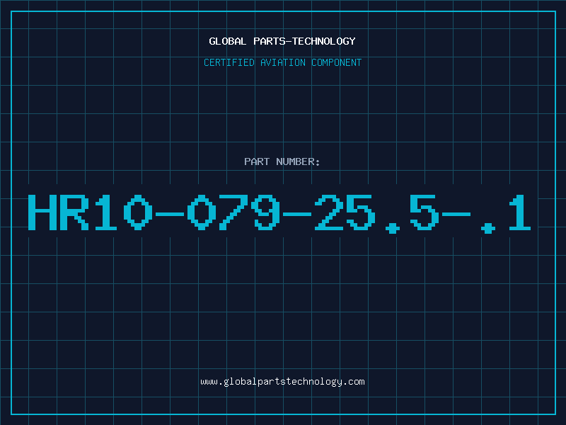 Aviation Part HR10-079-25.5-.1