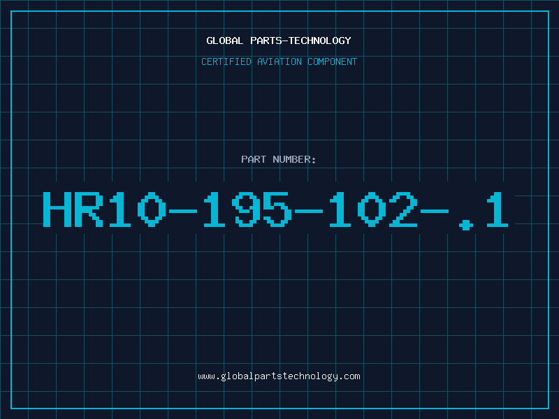 Aviation Part HR10-195-102-.1