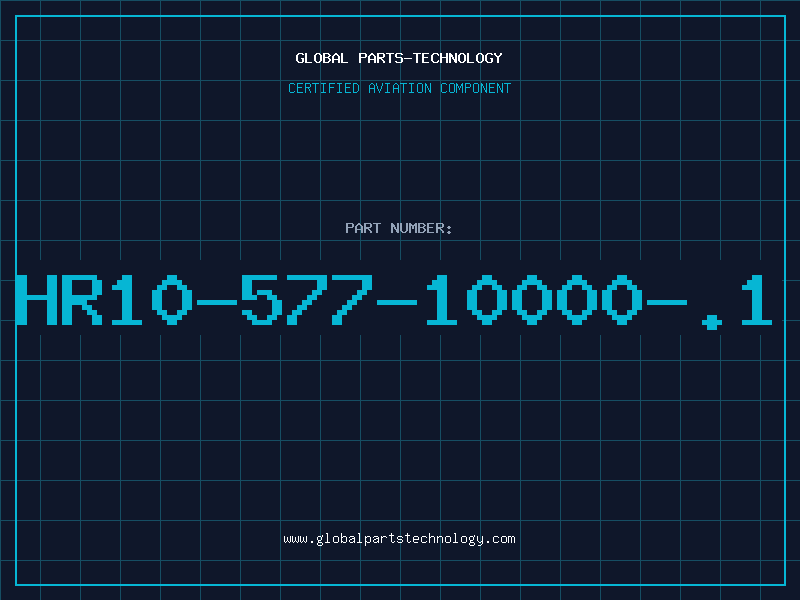Aviation Part HR10-577-10000-.1