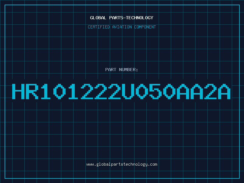 Aviation Part HR101222U050AA2A