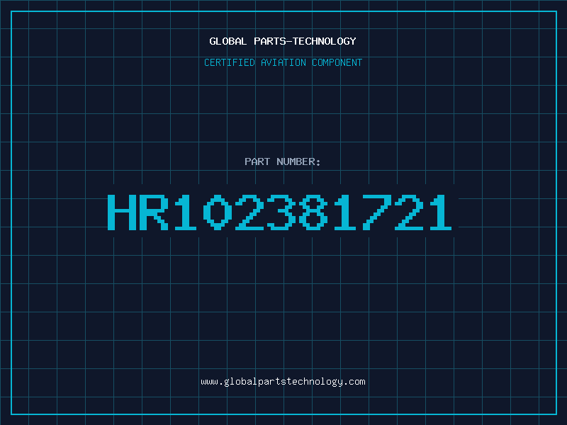 Aviation Part HR102381721
