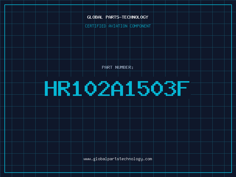 Aviation Part HR102A1503F