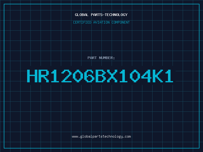 Aviation Part HR1206BX104K1