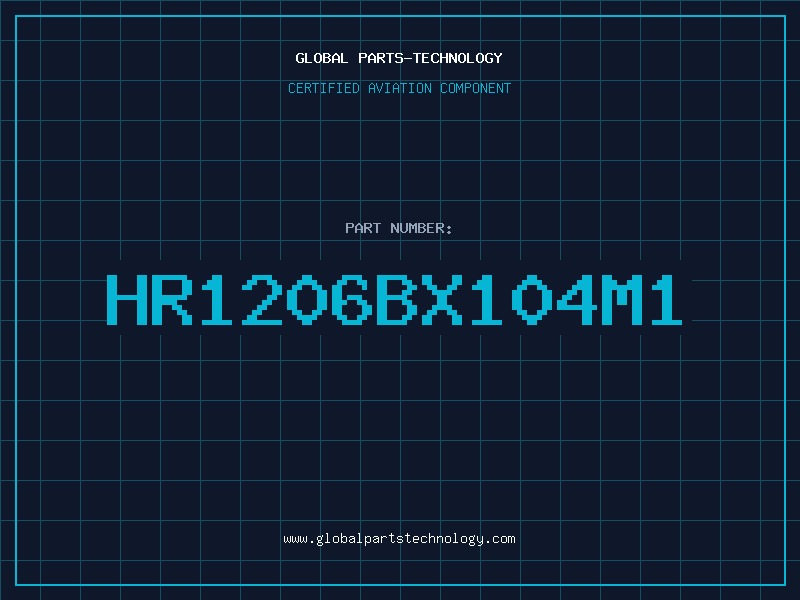 Aviation Part HR1206BX104M1